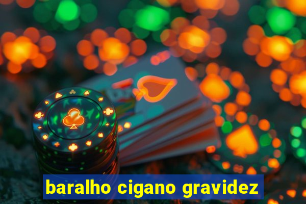 baralho cigano gravidez